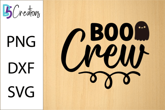 Boo Crew Funny Halloween SVG Design for Graphics and Crafts