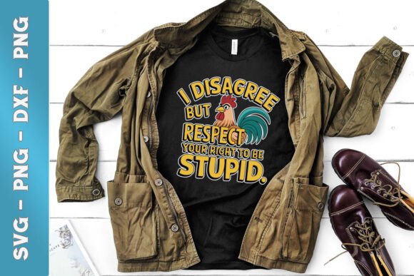 Disagree To Be Stupid Funny Rooster SVG for Branding and Marketing