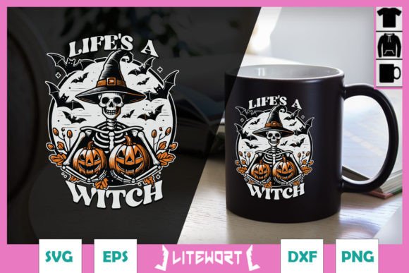 Life’s A Witch Retro Halloween Graphics for Crafts