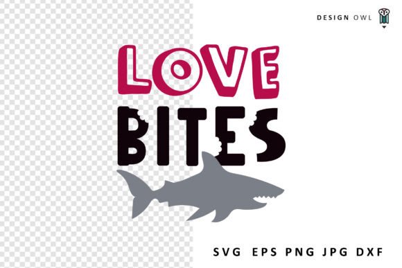 Love Bites - Funny Valentines SVG