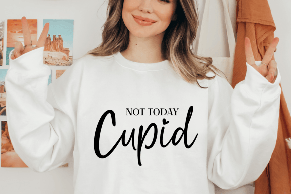 Not Today Cupid Svg for Graphics and Crafts